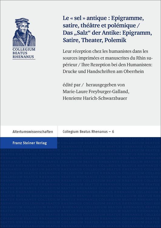 Produktbild: "Le sel antique": Epigramme, satire, th&eacute;&acirc;tre et pol&eacute;mique / Das "Salz" der Antike - Epigramm, Satire, Theater, Polemik