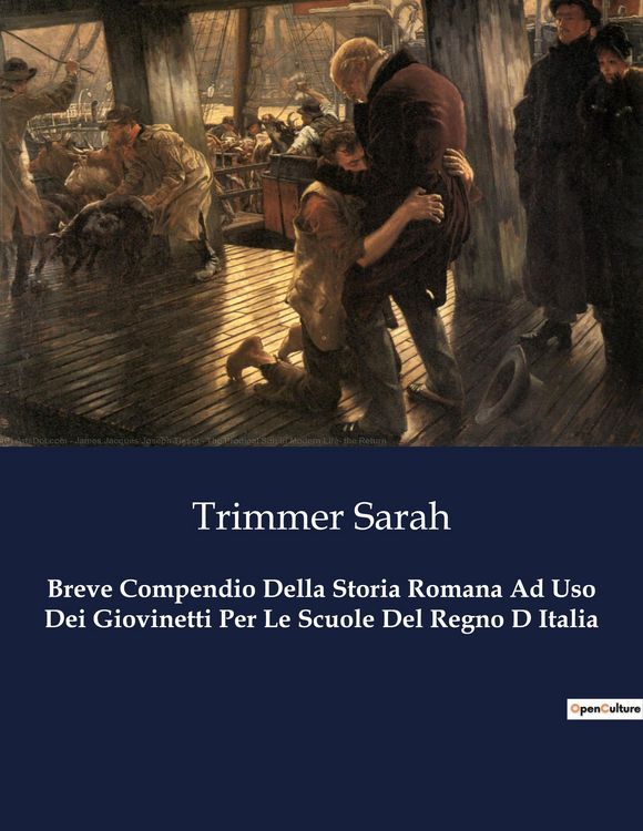 Produktbild: Breve Compendio Della Storia Romana Ad Uso Dei Giovinetti Per Le Scuole Del Regno D Italia