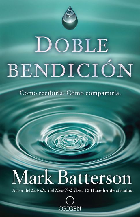 Produktbild: Doble Bendici&oacute;n: C&oacute;mo Recibirla. C&oacute;mo Compartirla / Double Blessing