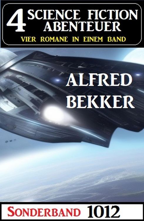 Produktbild: 4 Science Fiction Abenteuer Sonderband 1012