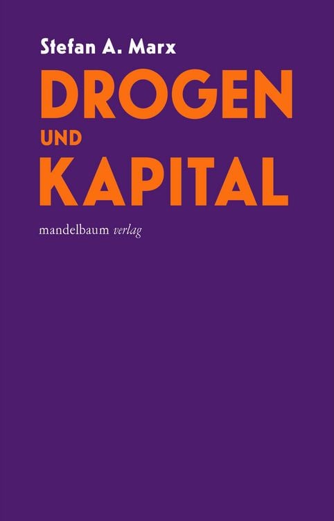 Produktbild: Drogen und Kapital