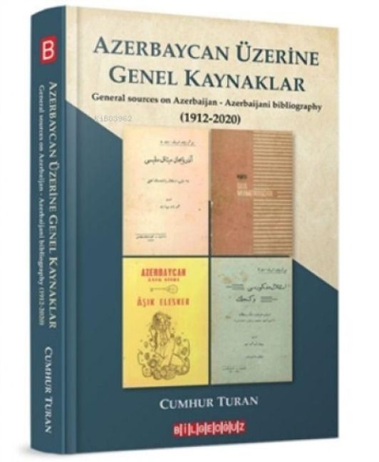 Produktbild: Azerbaycan &Uuml;zerine Genel Kaynaklar 1912-2020