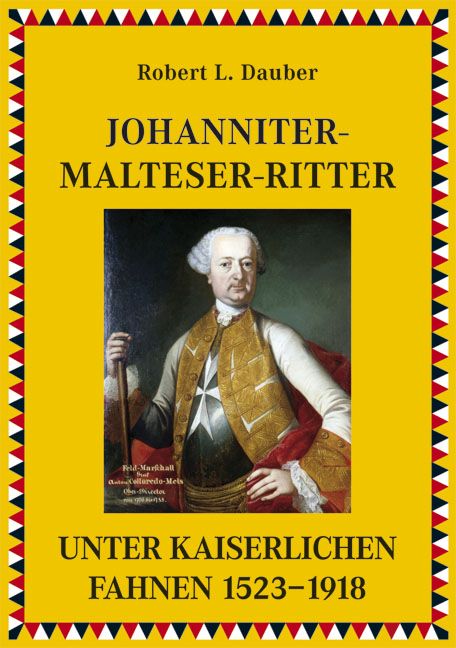 Produktbild: Johanniter- und Malteserritter unter kaiserlichen Fahnen 1530&ndash;1918