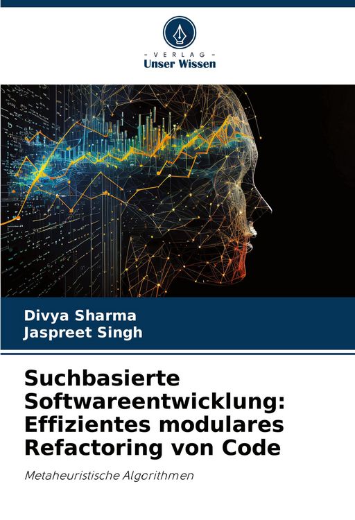 Produktbild: Suchbasierte Softwareentwicklung: Effizientes modulares Refactoring von Code