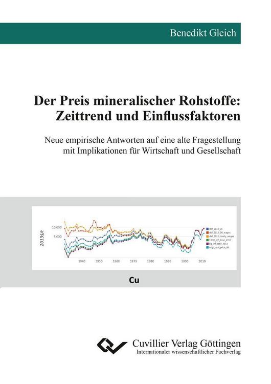 Produktbild: Der Preis mineralischer Rohstoffe: Zeittrend und Einflussfaktoren