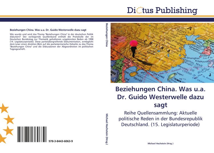Produktbild: Beziehungen China. Was u.a. Dr. Guido Westerwelle dazu sagt