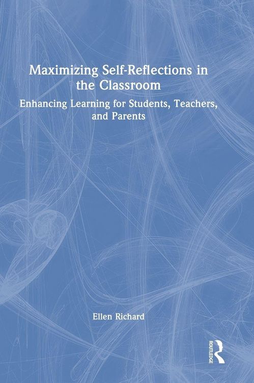 Produktbild: Maximizing Self-Reflections in the Classroom