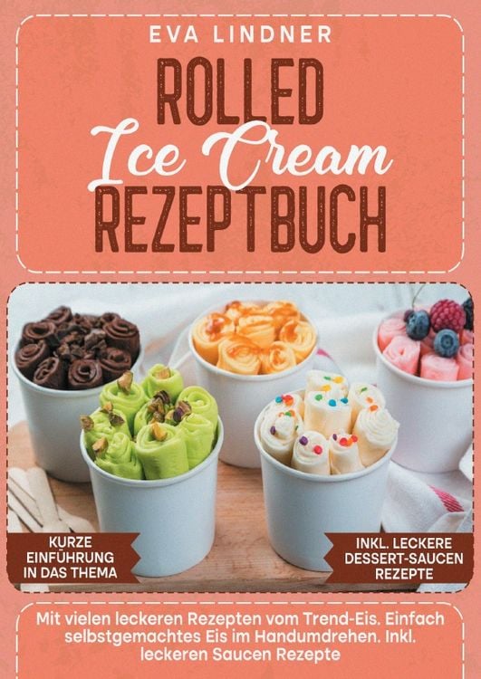 Produktbild: Rolled Ice Cream Rezeptbuch