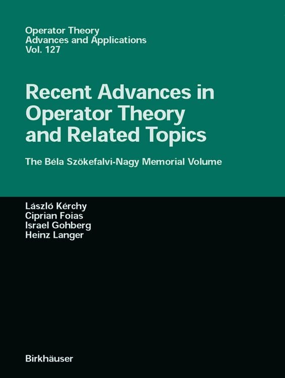 Produktbild: Recent Advances in Operator Theory and Related Topics