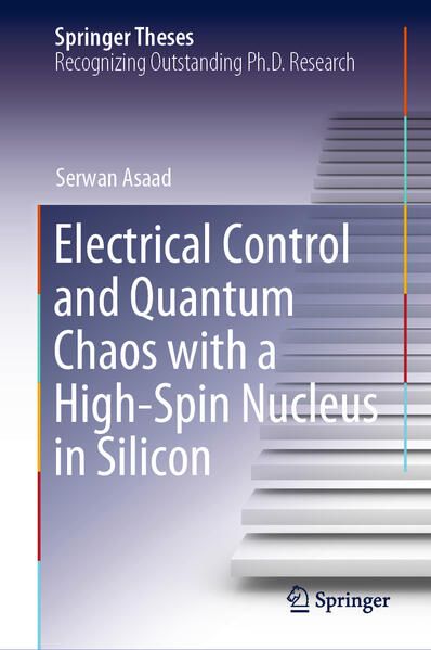 Produktbild: Electrical Control and Quantum Chaos with a High-Spin Nucleus in Silicon