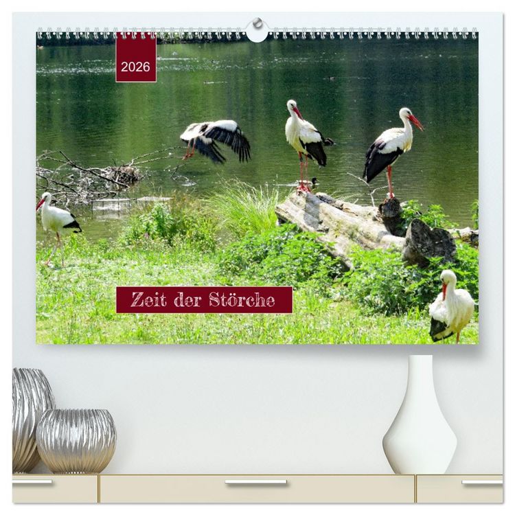 Produktbild: Zeit der St&ouml;rche (hochwertiger Premium Wandkalender 2026 DIN A2 quer), Kunstdruck in Hochglanz