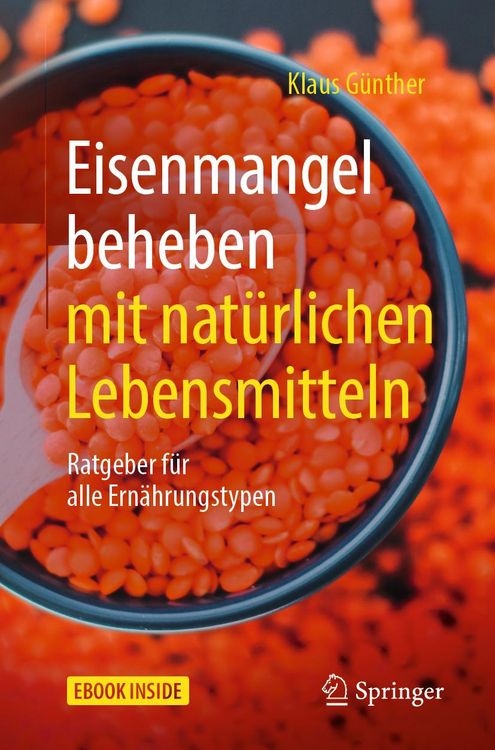 Produktbild: Eisenmangel beheben mit nat&uuml;rlichen Lebensmitteln