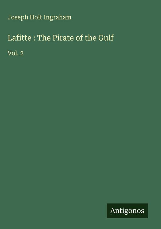 Produktbild: Lafitte : The Pirate of the Gulf