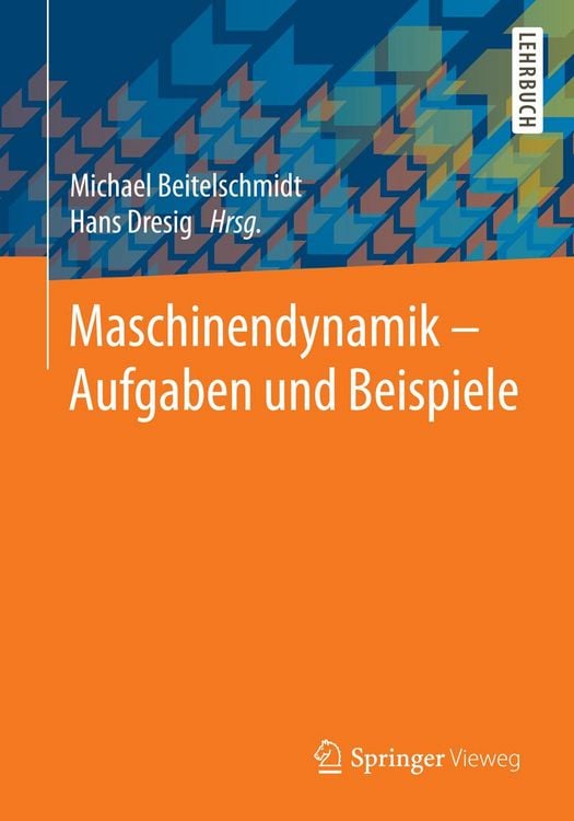 Produktbild: Maschinendynamik - Aufgaben und Beispiele
