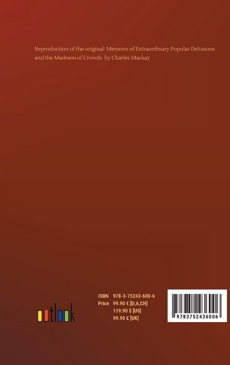 Produktbild: Memoirs of Extraordinary Popular Delusions and the Madness of Crowds