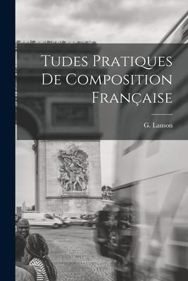 Produktbild: Tudes Pratiques de Composition Fran&ccedil;aise
