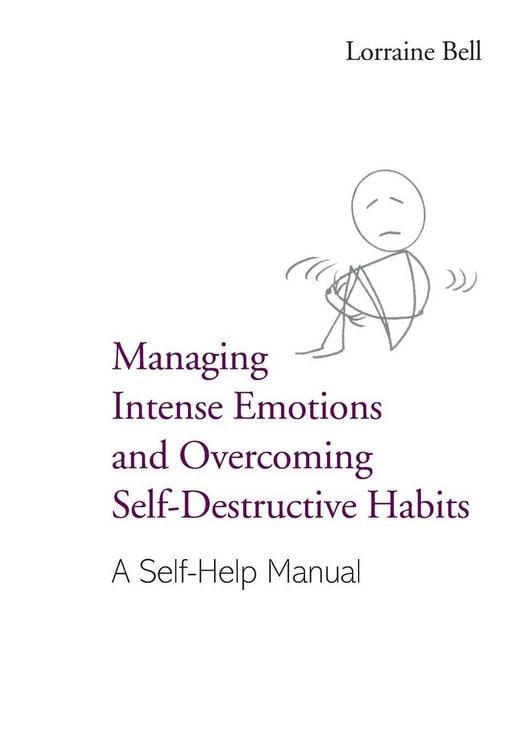Produktbild: Managing Intense Emotions and Overcoming Self-Destructive Habits