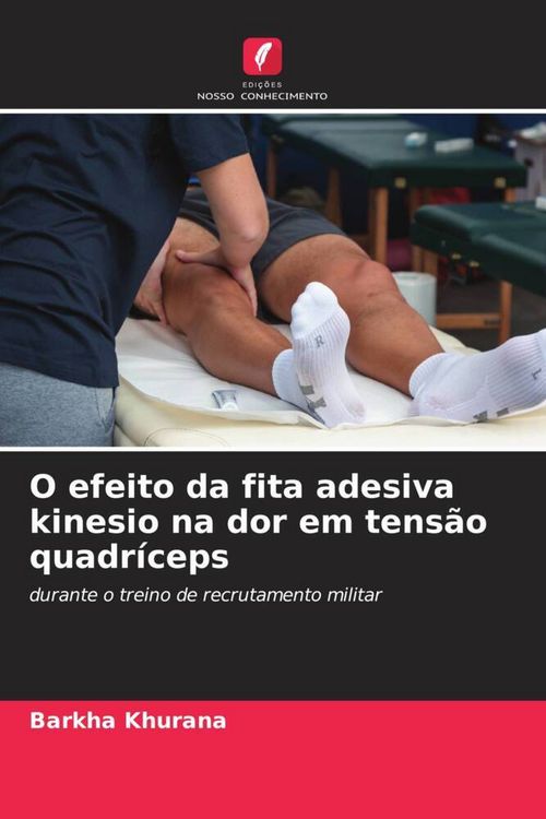 Produktbild: O efeito da fita adesiva kinesio na dor em tens&atilde;o quadr&iacute;ceps