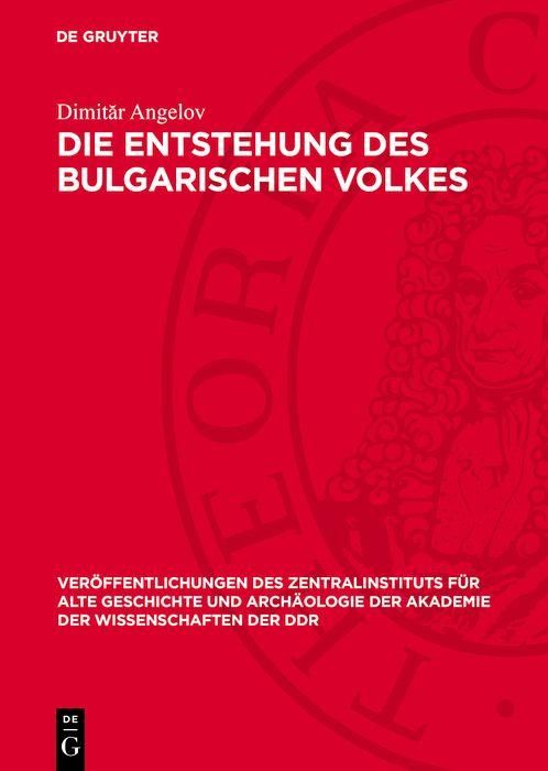 Produktbild: Die Entstehung des bulgarischen Volkes