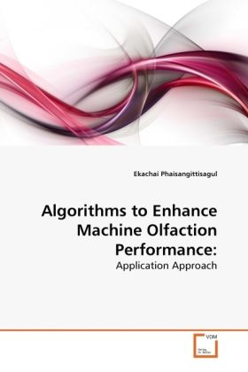 Produktbild: Phaisangittisagul, E: Algorithms to Enhance Machine Olfactio