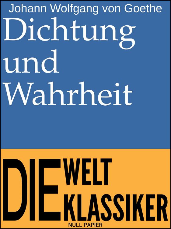 Produktbild: Dichtung und Wahrheit