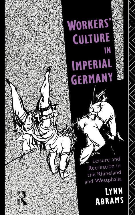 Produktbild: Workers' Culture in Imperial Germany