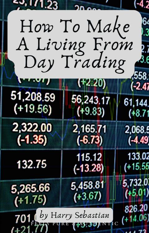 Produktbild: How To Make A Living From Day Trading