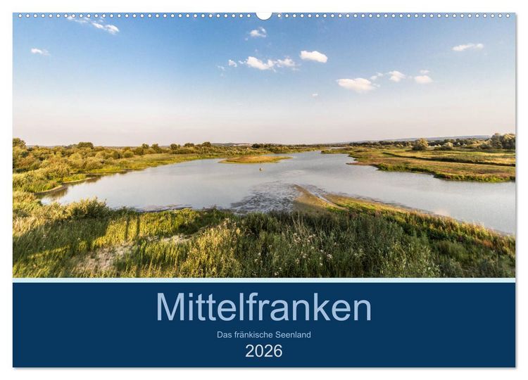 Produktbild: Mittelfranken - Das fr&auml;nkische Seenland (Wandkalender 2026 DIN A2 quer), CALVENDO Monatskalender