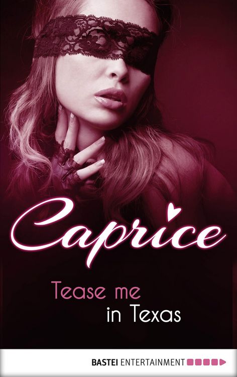 Produktbild: Tease me in Texas - Caprice