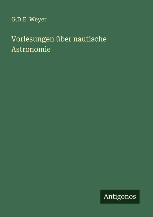 Produktbild: Vorlesungen &uuml;ber nautische Astronomie