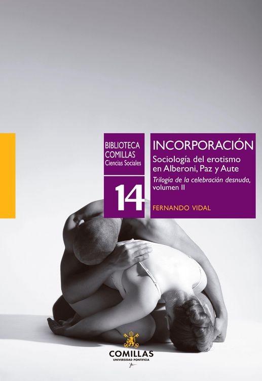 Produktbild: INCORPORACI&Oacute;N. Sociolog&iacute;a del erotismo en Alberoni, Paz y Aute