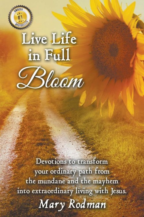Produktbild: Live Life in Full Bloom