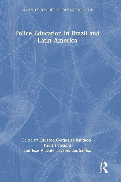 Produktbild: Police Education in Brazil and Latin America