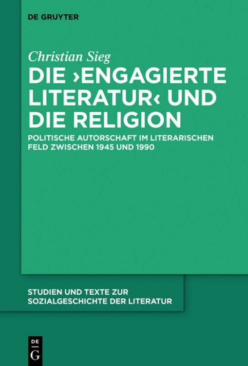 Produktbild: Die &sbquo;engagierte Literatur&lsquo; und die Religion