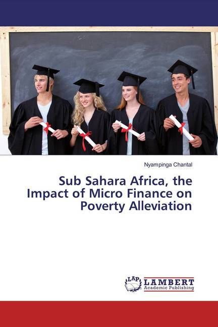Produktbild: Chantal, N: Sub Sahara Africa, the Impact of Micro Finance o
