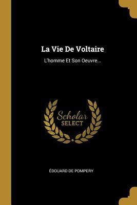 Produktbild: La Vie De Voltaire