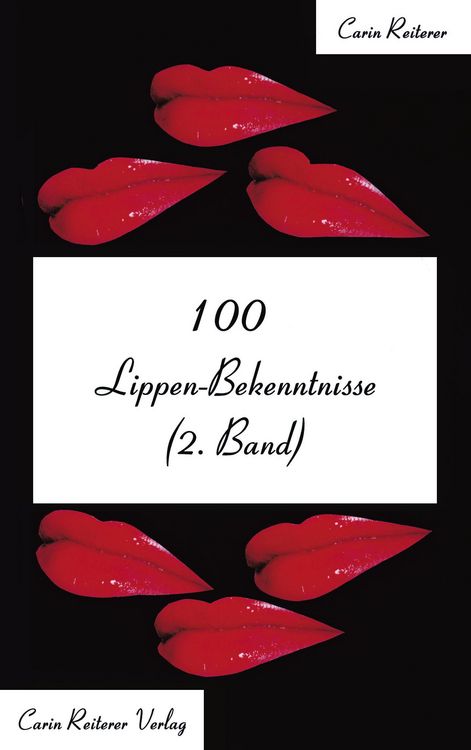 Produktbild: 100 Lippen-Bekenntnisse