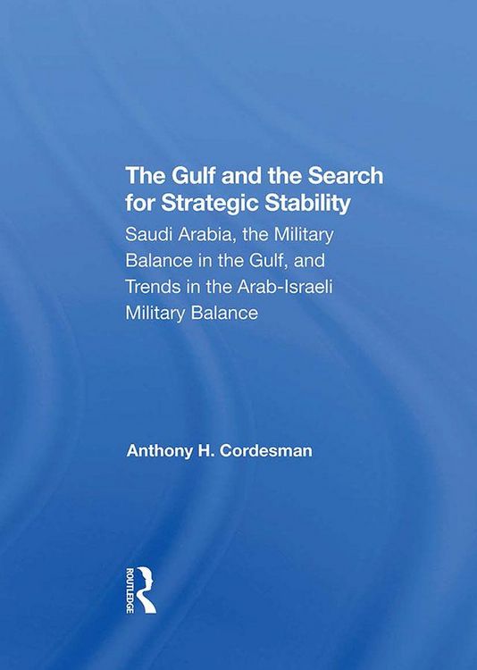 Produktbild: The Gulf And The Search For Strategic Stability
