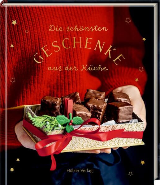 Produktbild: Die sch&ouml;nsten Geschenke aus der K&uuml;che