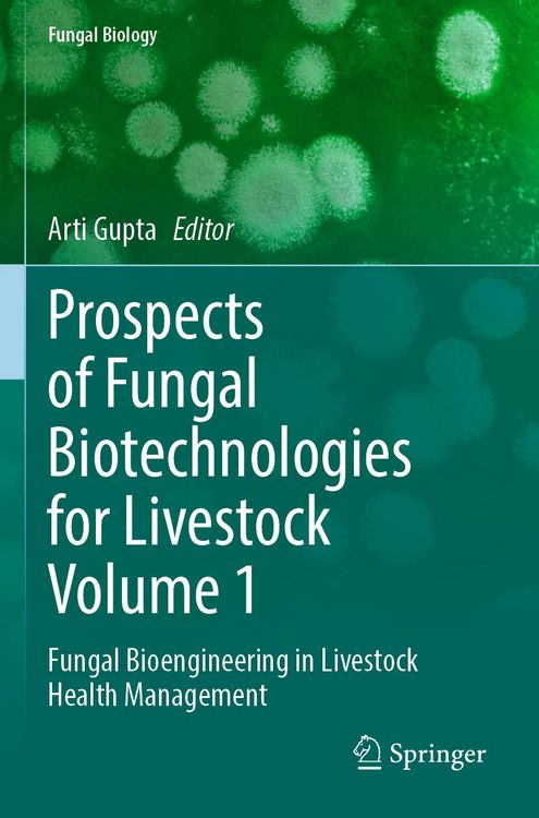 Produktbild: Prospects of Fungal Biotechnologies for Livestock Volume 1
