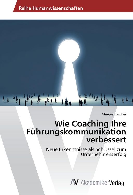 Produktbild: Wie Coaching Ihre F&uuml;hrungskommunikation verbessert