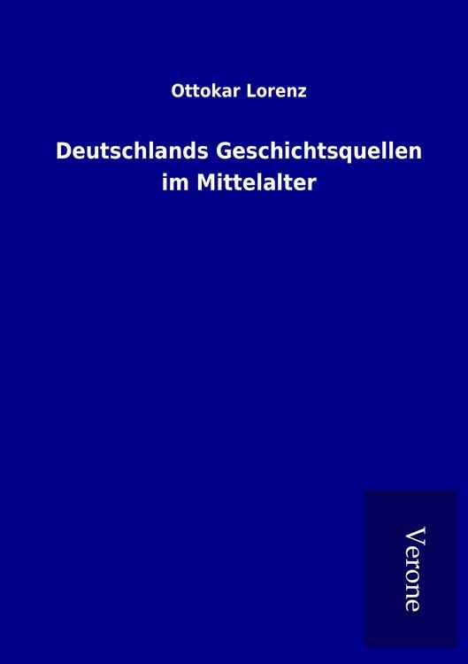 Produktbild: Deutschlands Geschichtsquellen im Mittelalter