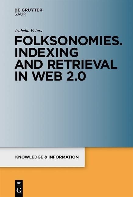 Produktbild: Folksonomies. Indexing and Retrieval in Web 2.0