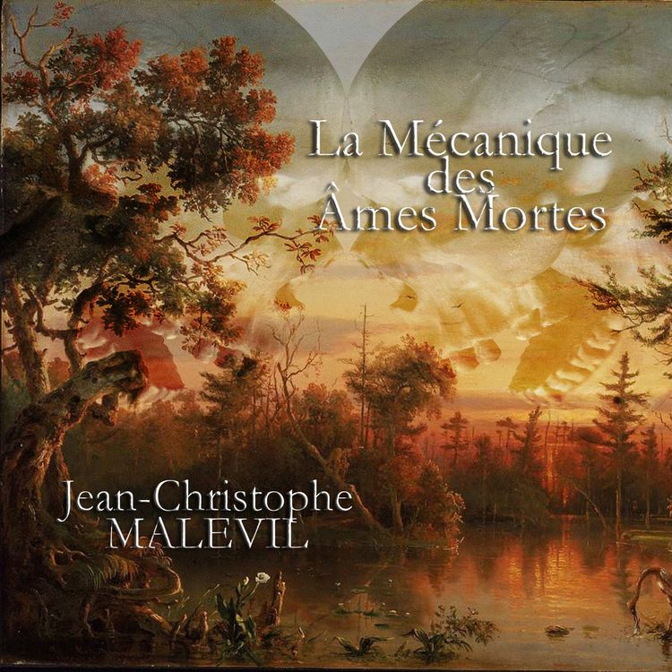 Produktbild: La M&eacute;canique des Ames Mortes