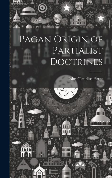 Produktbild: Pagan Origin of Partialist Doctrines