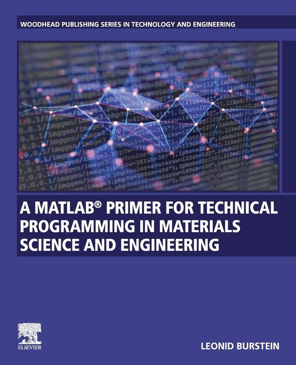 Produktbild: Burstein, L: MATLAB&reg; Primer for Technical Programming for Ma