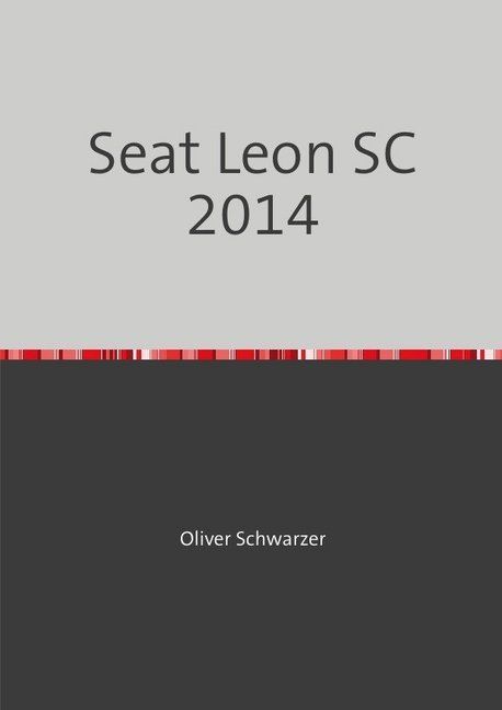 Produktbild: Legobauanleitungen / Seat Leon SC 2014
