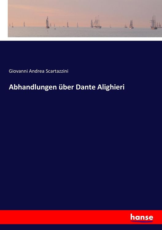 Produktbild: Abhandlungen &uuml;ber Dante Alighieri