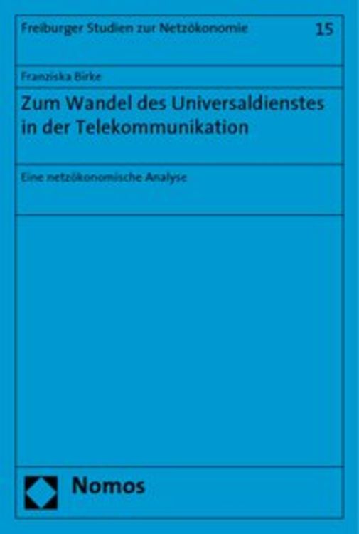 Produktbild: Zum Wandel des Universaldienstes in der Telekommunikation