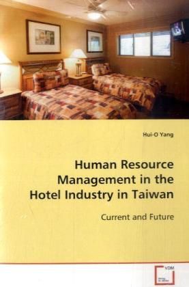 Produktbild: Yang Hui-O: Human Resource Management in the Hotel Industry